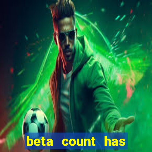 beta count has changed pt br